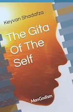 The Gita Of The Self: ManGodism 