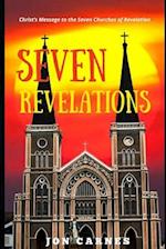 Seven Revelations: Christ's Message to the Seven Churches of Revelation 