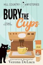 Bury the Cups: A Dragon Cozy Mystery 