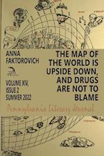 The Map of the World Is Upside Down, and Drugs Are Not to Blame: Volume XIV, Issue 2: Summer 2022 