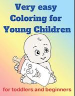 very easy coloring for young children: for toddlers and beginners 