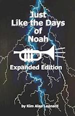 Just Like the Days of Noah 