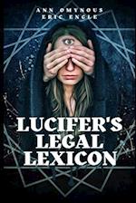 Lucifer's Legal Lexicon: Another Diabolical Diplomatic Dictionary! 