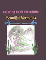 Coloring Book For Adults Beautiful Mermaids