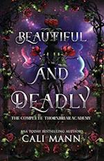 Beautiful and Deadly : The Complete Thornbriar Academy 