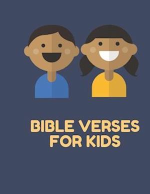Bible verse for kids: God's message and promise to children for their spiritual growth and up bring