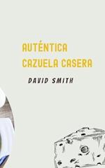 Auténtica Cazuela Casera