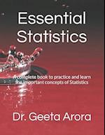 Essential Statistics: A complete book to practice and learn the important concepts of Statistics 