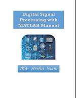 Digital Signal Processing with MATLAB Manual 