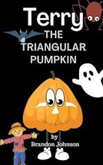 Terry The Triangular Pumpkin 