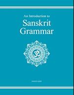 An Introduction to Sanskrit Grammar 