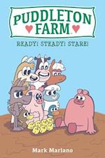 Puddleton Farm: Ready! Steady! Stare! 