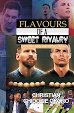 Flavours of a Sweet Rivalry: Poetry and Motivation 