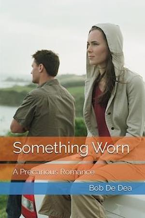 Something Worn: A Precarious Romance