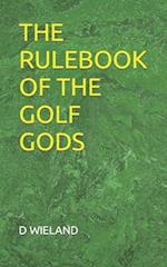 THE RULEBOOK OF THE GOLF GODS 