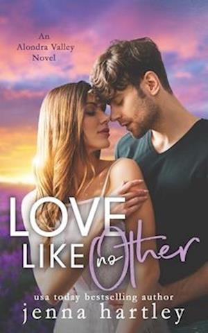 Love Like No Other: a small-town jilted-bride romance