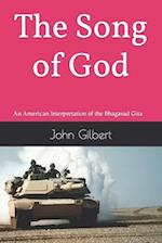 The Song of God: An American Interpretation of the Bhagavad Gita 