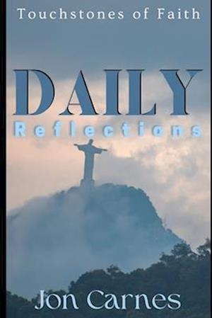 Daily Reflections: Touchstones of Faith