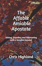 The Affable, Amiable Apostate