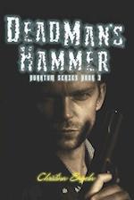 Dead Man's Hammer: Quantum Book 3 