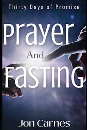 Thirty Days of Promise: A Fasting and Prayer Devotional