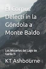 El Corpus Delecti in la Góndola a Monte Baldo