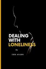 Dealing with loneliness 