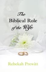 The Biblical Role of the Wife 