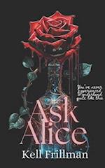 Ask Alice: The Tainted Wonderland Series Book 1 