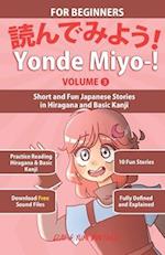 Yonde Miyo-! Volume 3: Short and Fun Japanese Stories in Hiragana and Basic Kanji 