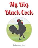 My Big Black Cock 