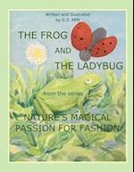 The Frog And The Ladybug from the series Nature's Magical Passion for Fashion 