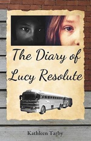 The Diary of Lucy Resolute