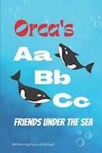 Orca's A B C friends Under the Sea : Children & Baby Beginner Level book 