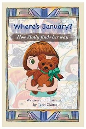 Where's January?: How Molly finds her way