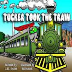 Tucker Took the Train 