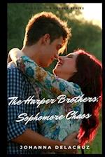 The Harper Brothers: Sophomore Chaos 