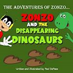 The Adventures of Zonzo: Zonzo and the Disappearing Dinosaurs (Picture Book) 