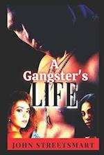 A Gangster's Life 