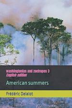 washingtonias and zoetropes 3 : English edition: American summers 