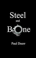 Steel and Bone 