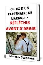 Choix d'un partenaire de mariage ?