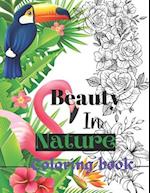 Beauty in nature coloring book: Coloring book 