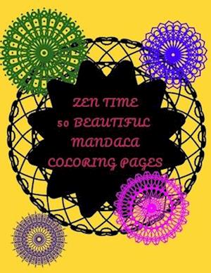 Zen Time, 50 Beautiful Mandala Coloring Pages