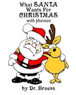 What SANTA Wants for CHRISTMAS with phonics 