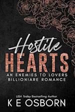 Hostile Hearts: An Enemies to Lovers Billionaire Romance 