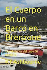 El Cuerpo en un Barco en Brenzone