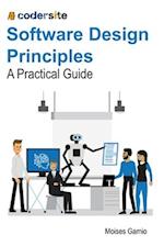 Software Design Principles: A Practical Guide 