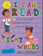 I Can Read Sight Words Book 1: Sight Word Activity and Color Book 