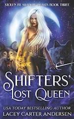 Shifters' Lost Queen: A Rejected Mates Reverse Harem 